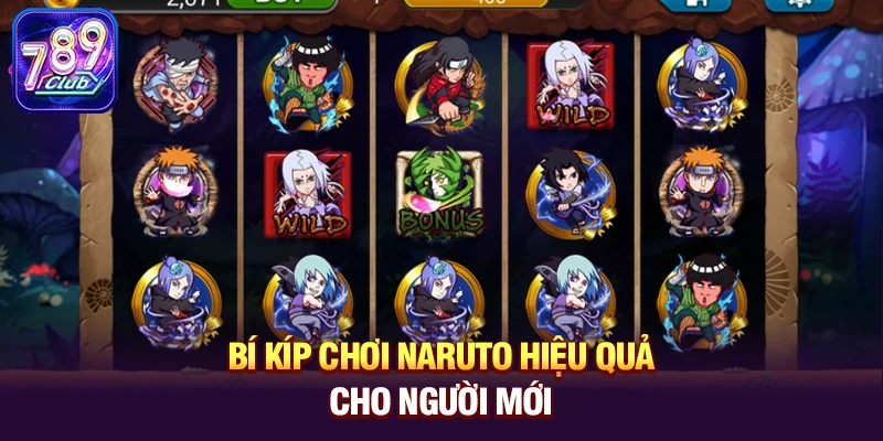 bi kip choi naruto hieu qua cho nguoi moi Bí kíp chơi Naruto hiệu quả cho người mới